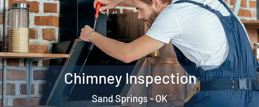  Chimney Inspection Sand Springs - OK