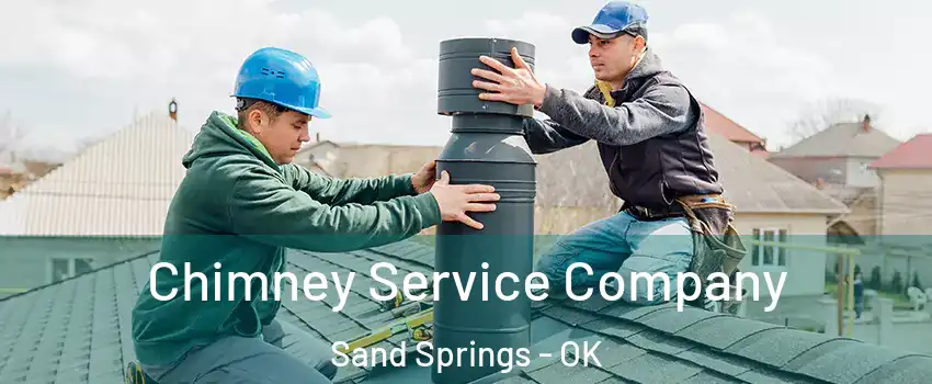  Chimney Service Company Sand Springs - OK