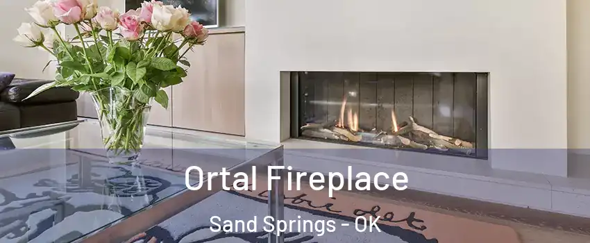  Ortal Fireplace Sand Springs - OK